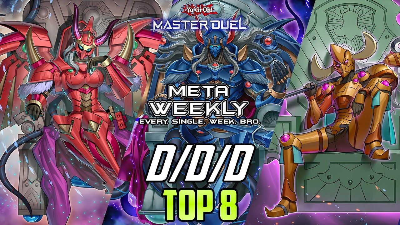 D/D/D IN K9 META TOP 8 META WEEKLY 208 [Yu-Gi-Oh! Master Duel]