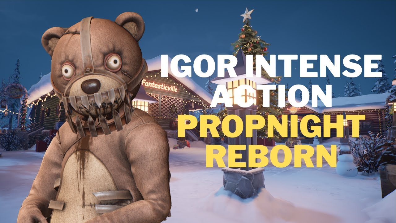 Propnight reborn | Igor Intense Action