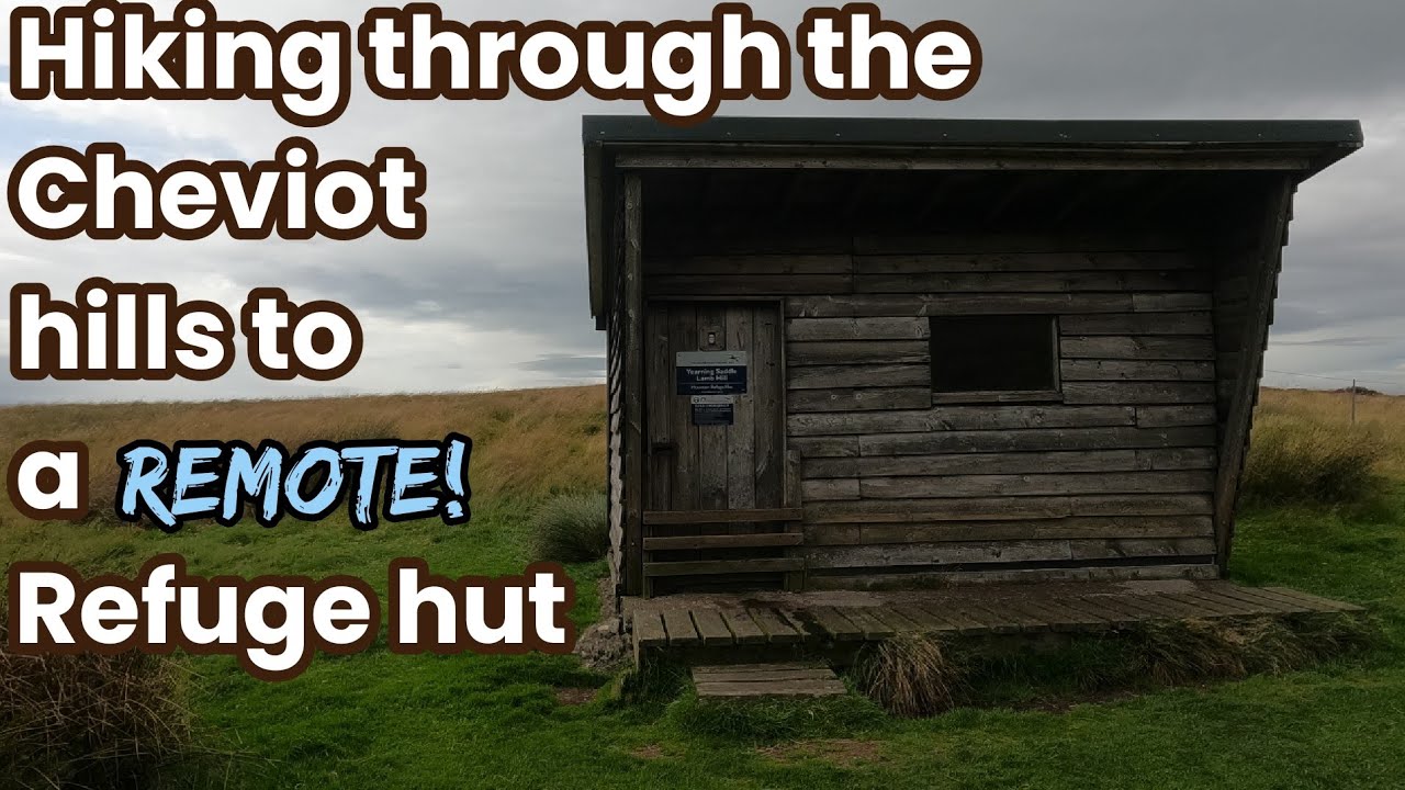 Hiking through the Cheviot hills to a remote refuge hut.