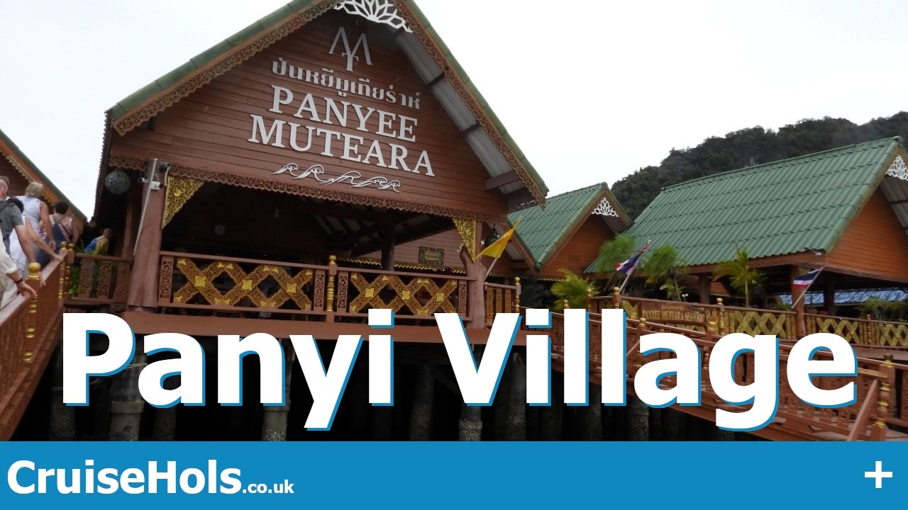 Panyi Village Celebrity Cruises Shore Excursion (Phuket, Thailand)