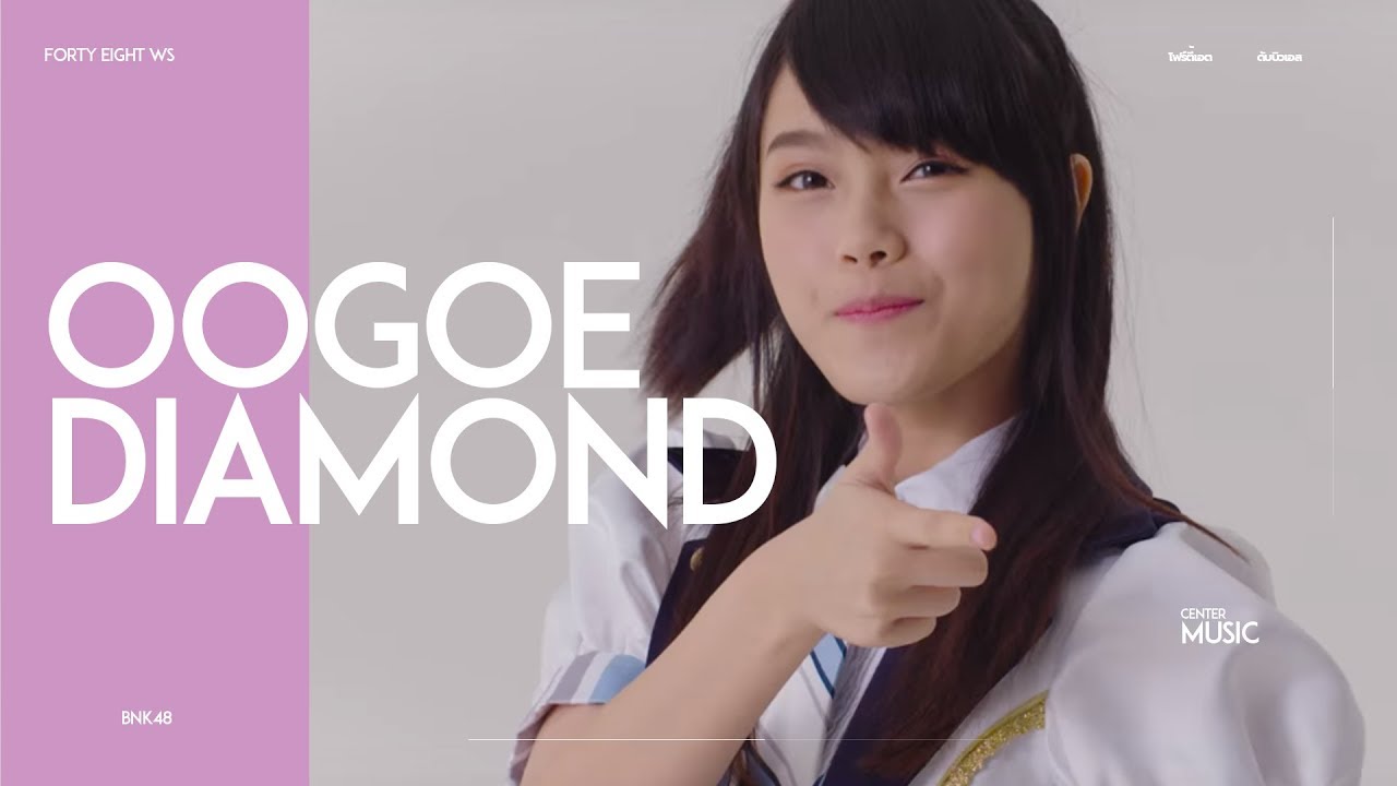 【MV】「Oogoe Diamond」AKB48 | BNK48 | JKT48
