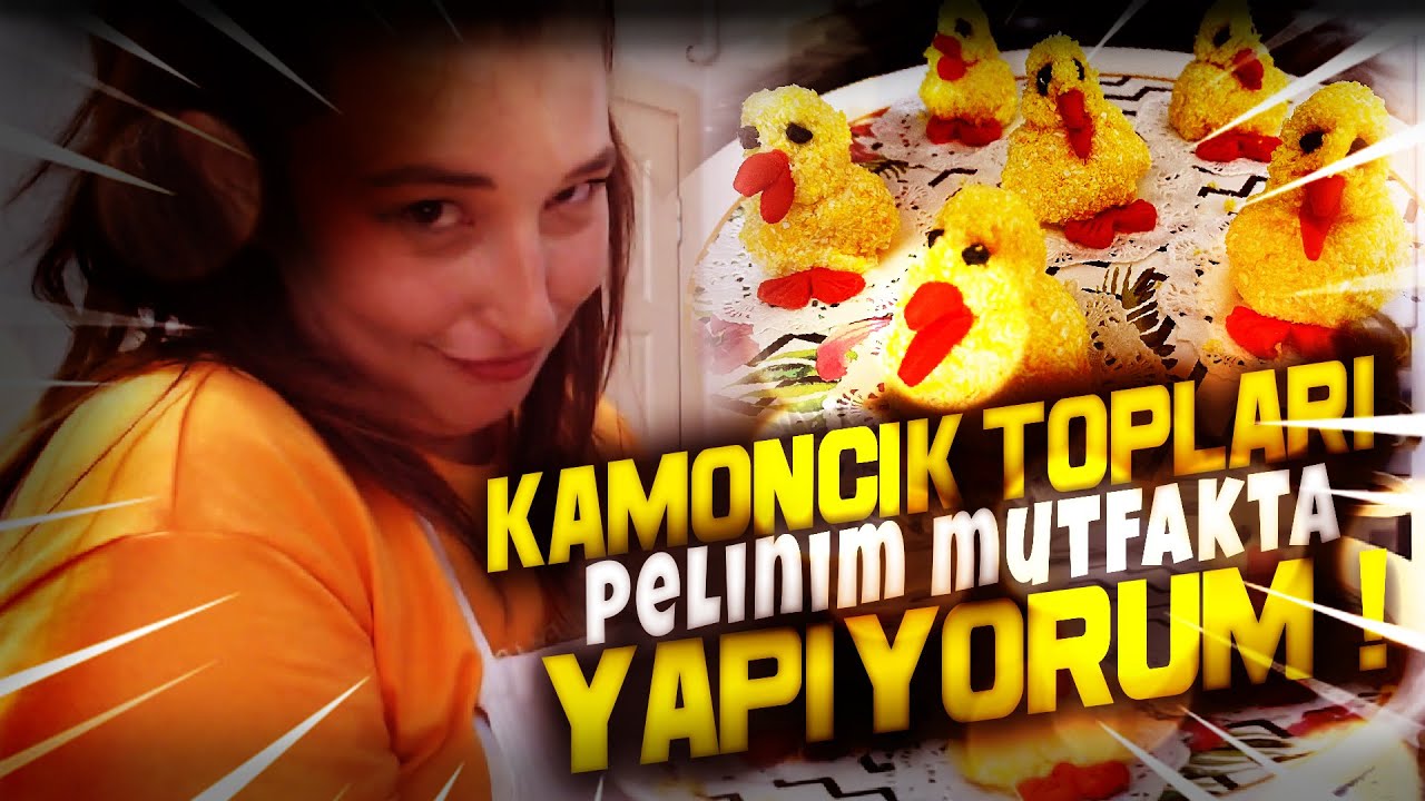 PELİNİM MUTFAKTA | KAMONCİK TOPLARI YAPIYORUM!