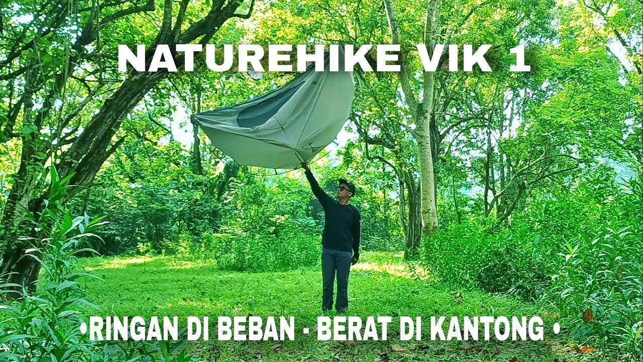 NATUREHIKE VIK 1 PERSON | tenda teringan untuk solo camping.