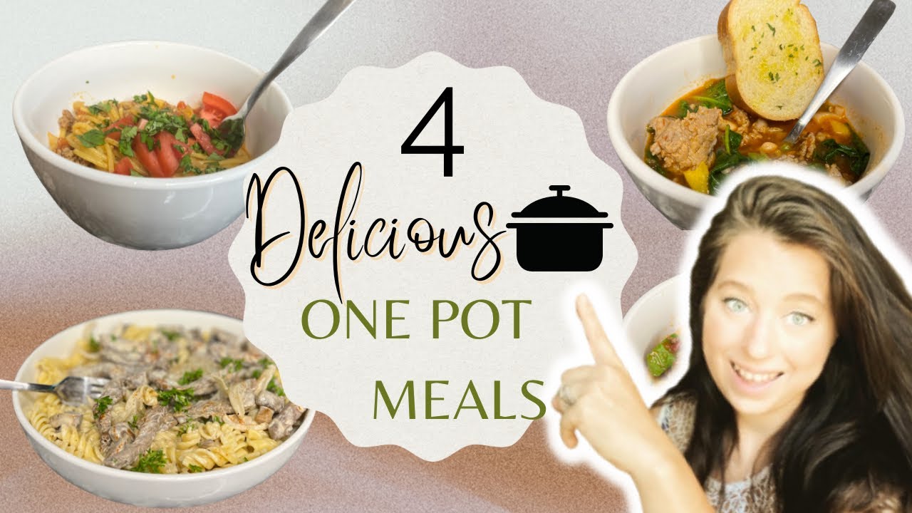 4 TASTY One Pot Meals | Family Dinners You Will Want to Make Over and Over Again!