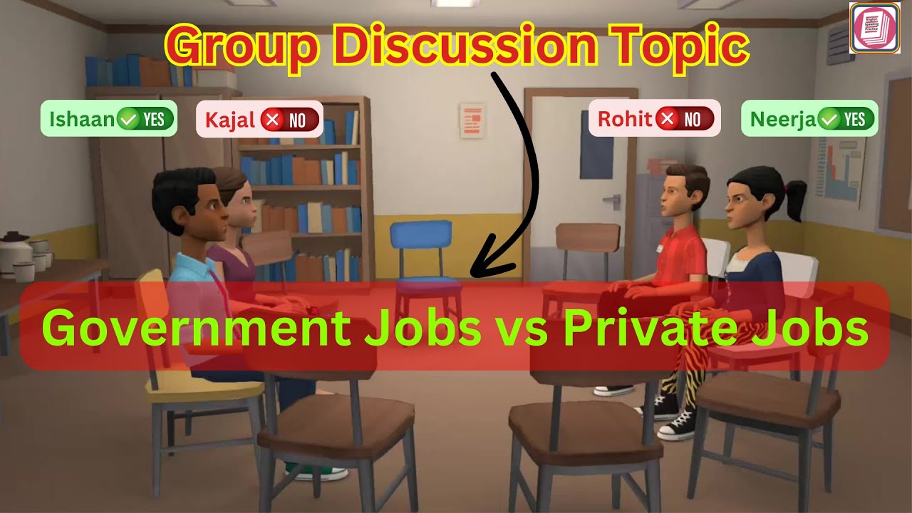 Government Jobs vs Private Jobs | Group Discussion | English Speaking Practice | English listening