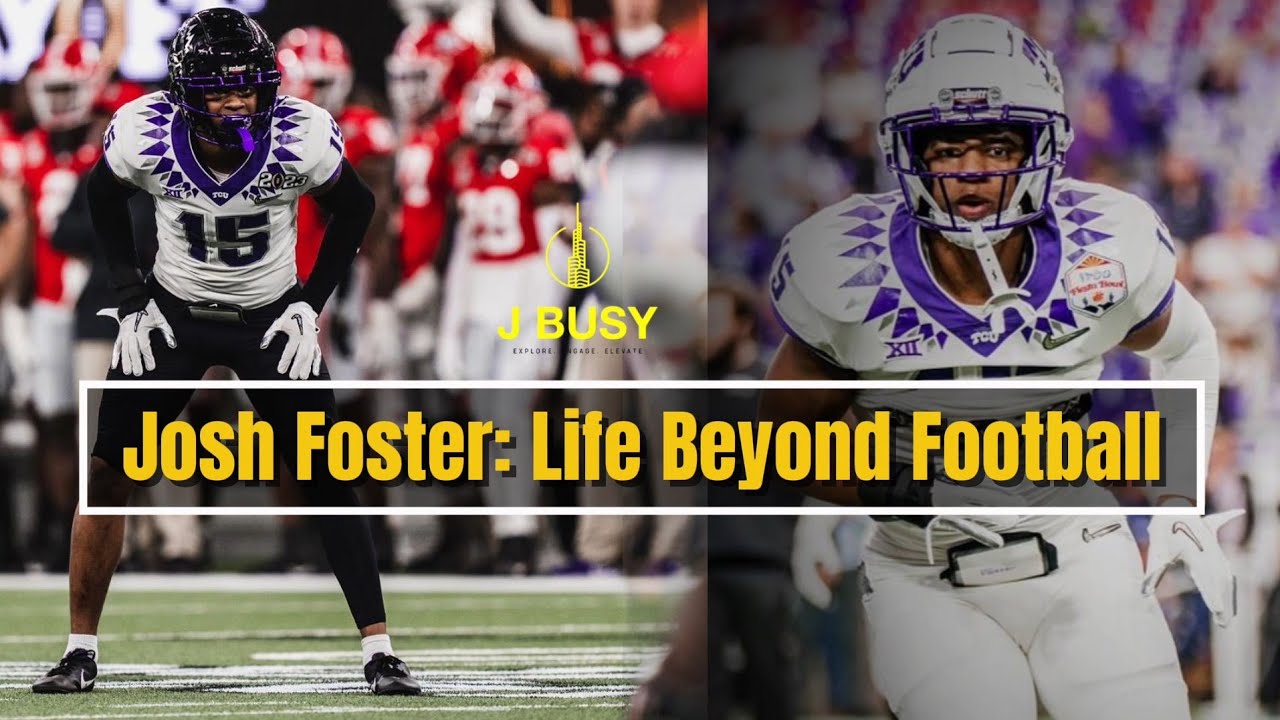 Life After the Game: Josh Foster on His Journey Beyond NCAA Football