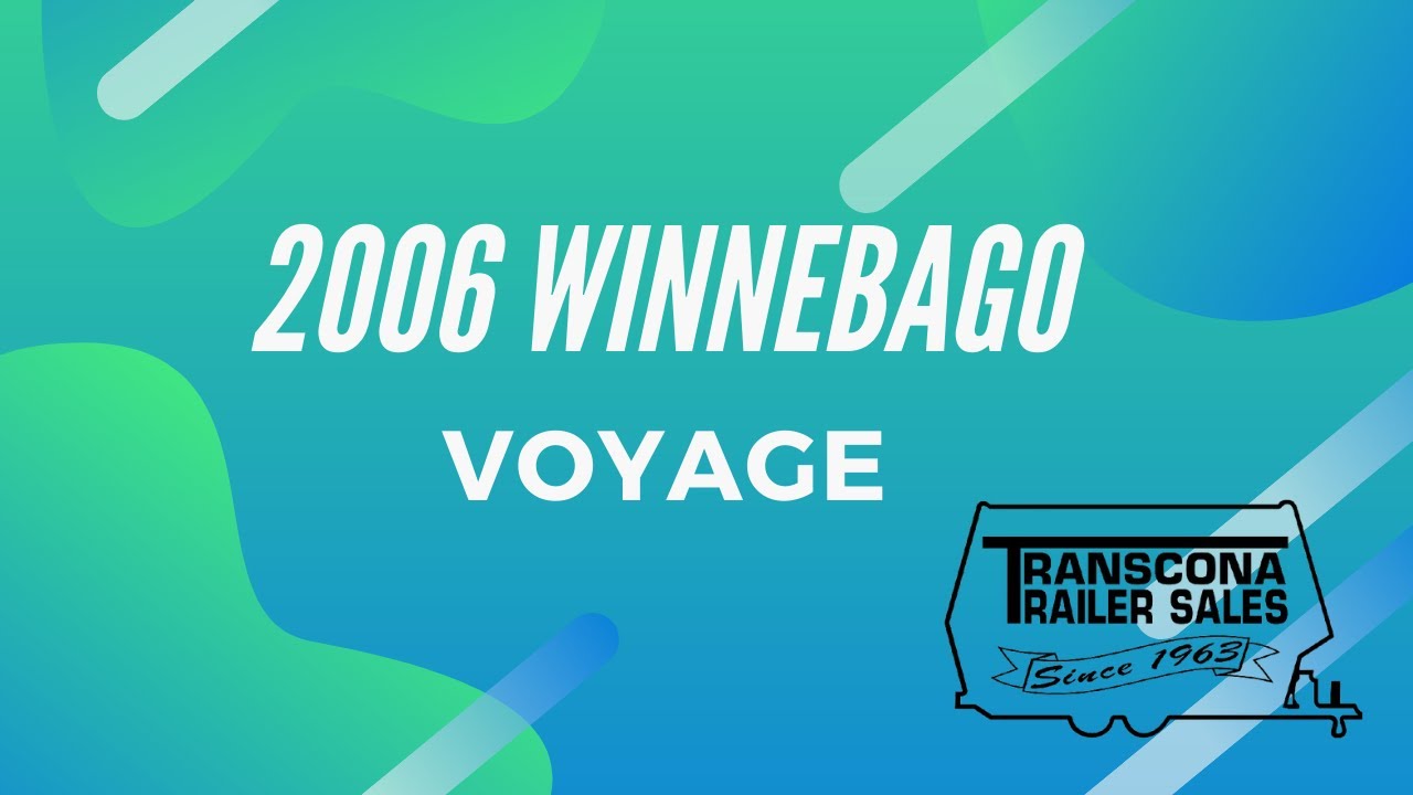 2006 Winnebago voyage walk through