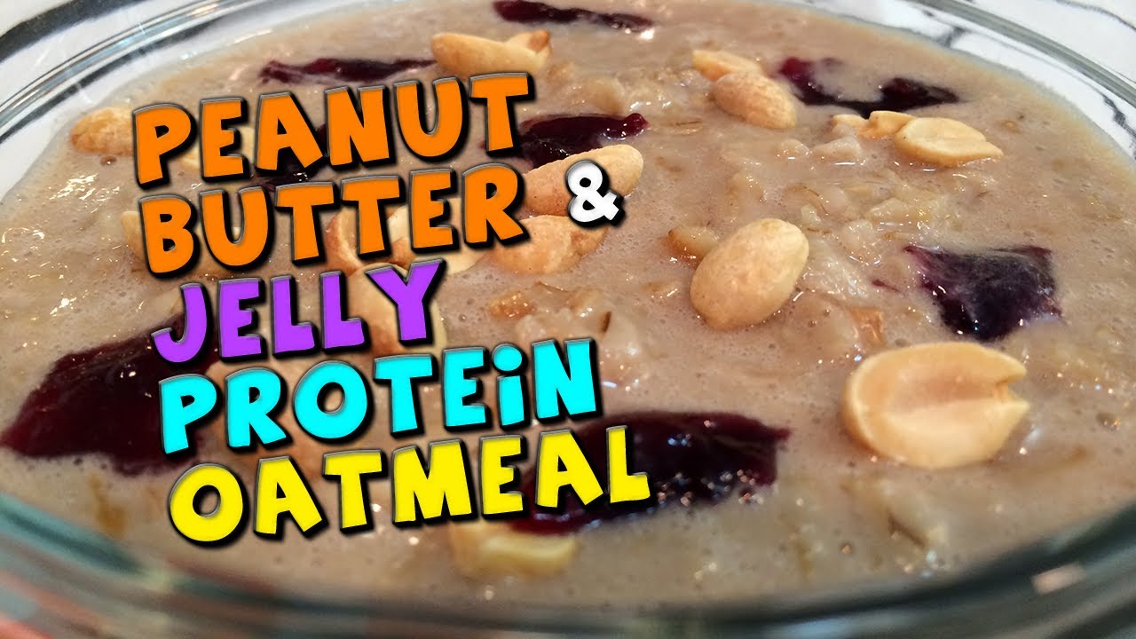 Peanut Butter & Jelly Protein Oatmeal | PB&J Proats