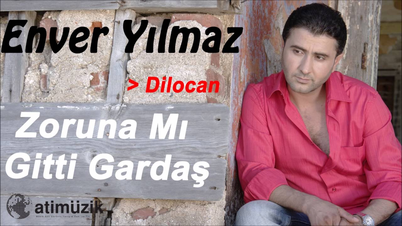 Enver Yılmaz - Dilocan [Official Audio]