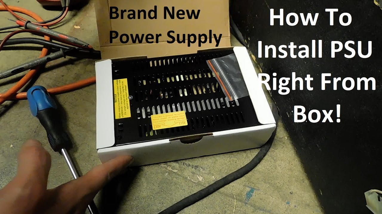 How To Adjust & Install a BRAND NEW Power Supply {Switching Power Supply Install From Box To Game}