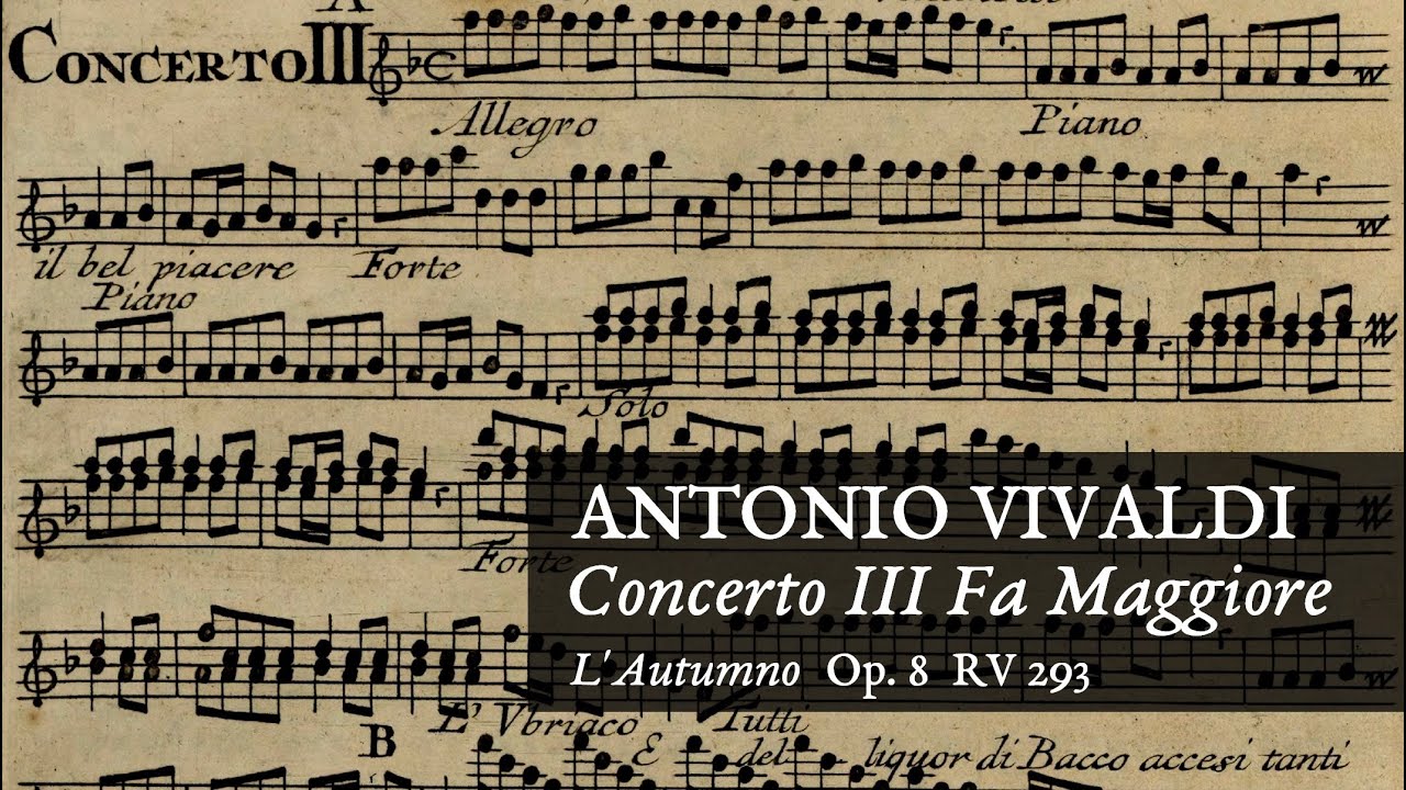 Antonio Vivaldi ❧ Concerto III in Fa Maggiore 
