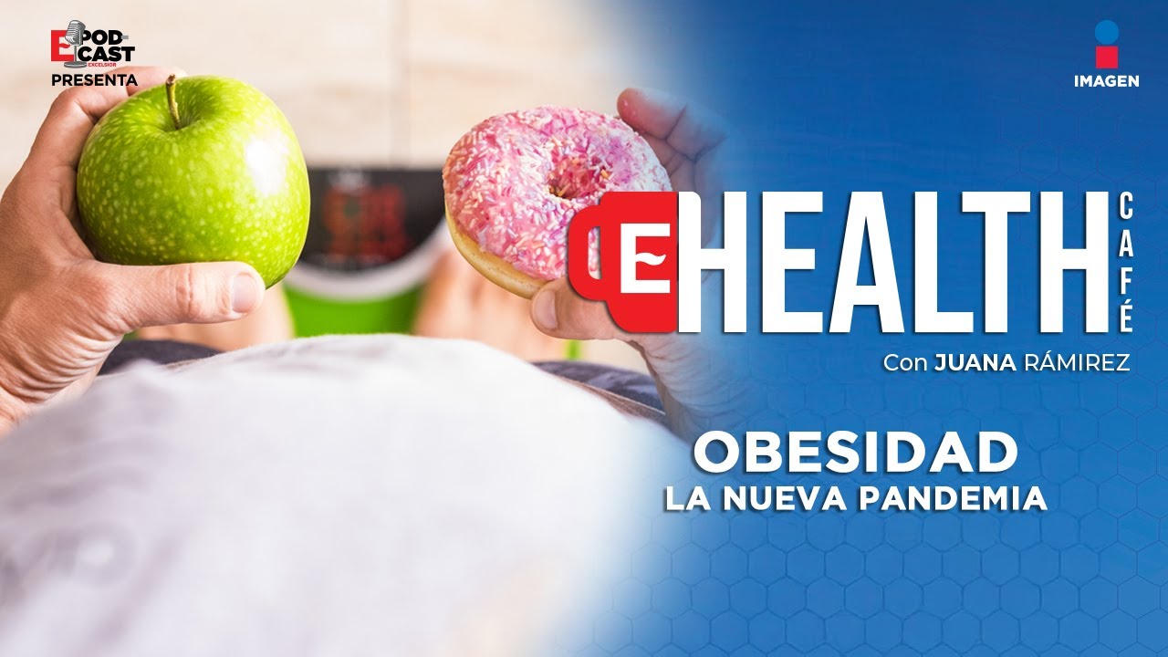 T1 E1 Obesidad | Health Café