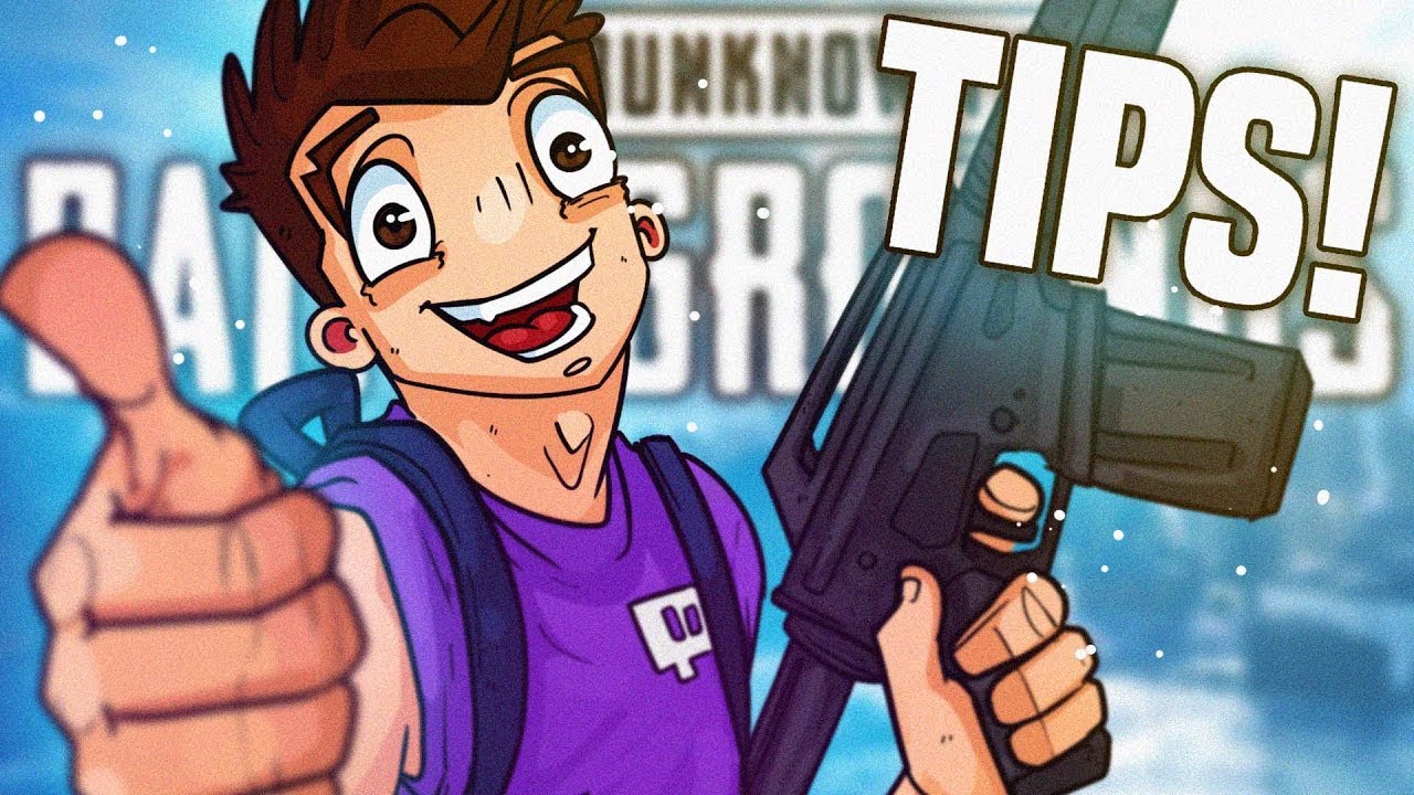 TIPS FOR PUBG.