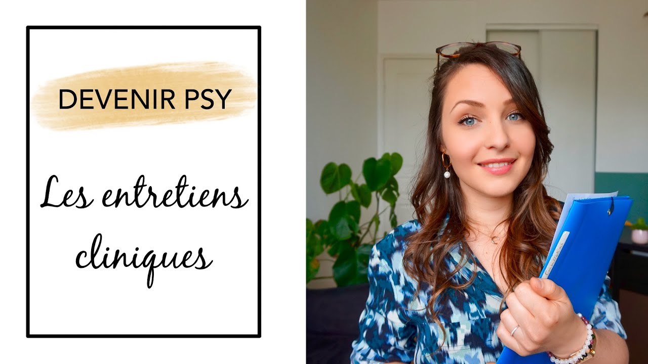 DEVENIR PSY #6 - Les entretiens cliniques