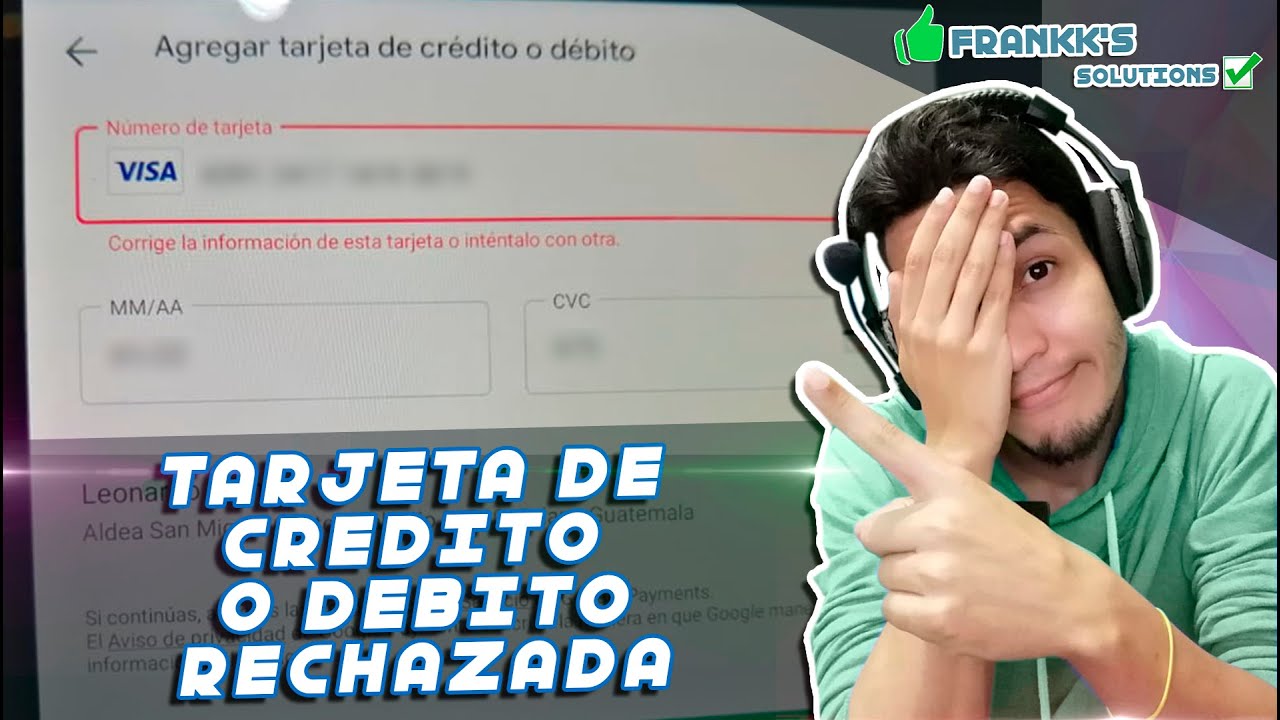 SOLUCION Corrige la información de esta tarjeta o inténtalo con otra (TARJETA RECHAZADA) 2025 ¡TIPS!