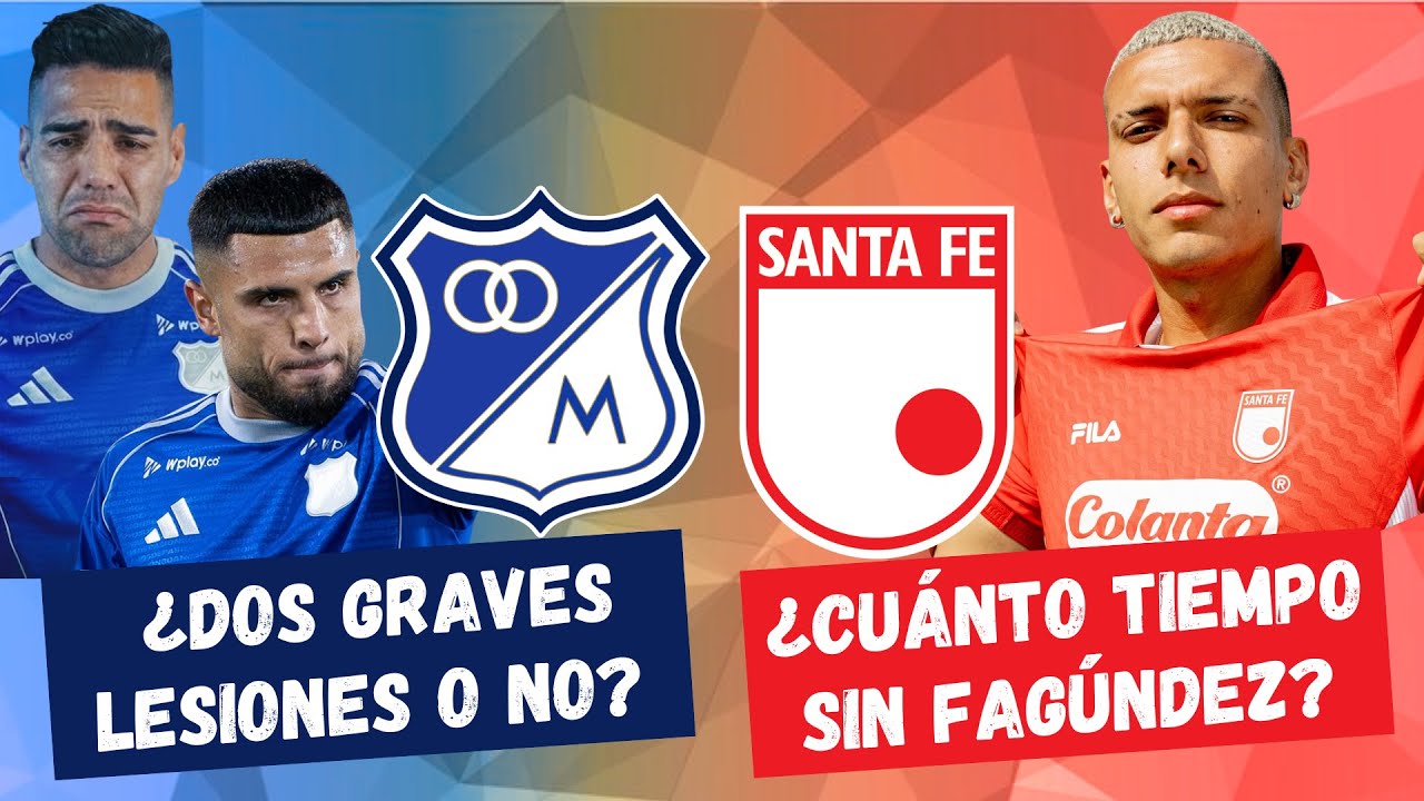 ¿Falcao, Contreras y Fagúndez Con Lesiones Graves en Millonarios y Santa Fe?