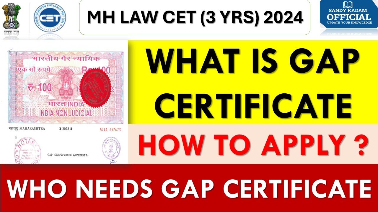 MH LAW CET (3 YRS) 2024 | What is a GAP Certificate | How to Apply For Gap Certificate for Admission