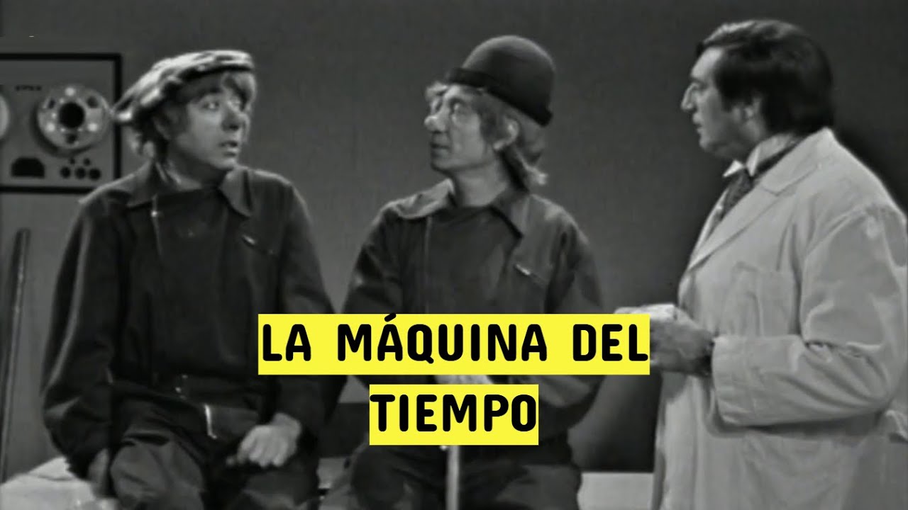 Los Payasos de la Tele - La máquina del tiempo (1973)