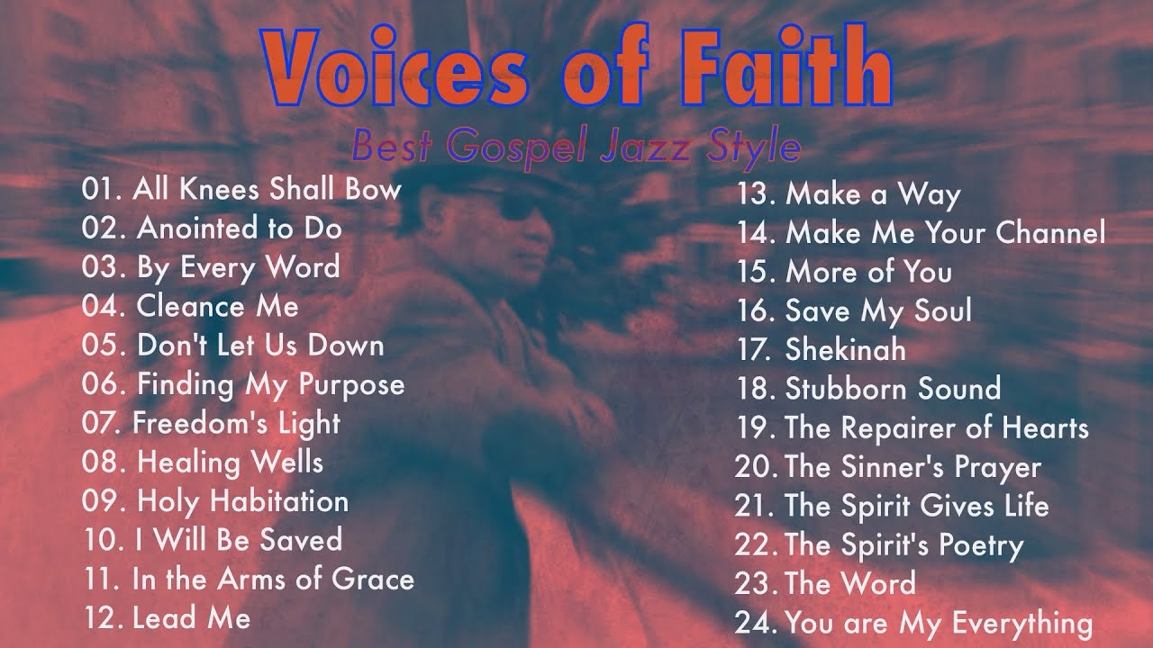 VOICE OF FAITH - Best Gospel Jazz Style 