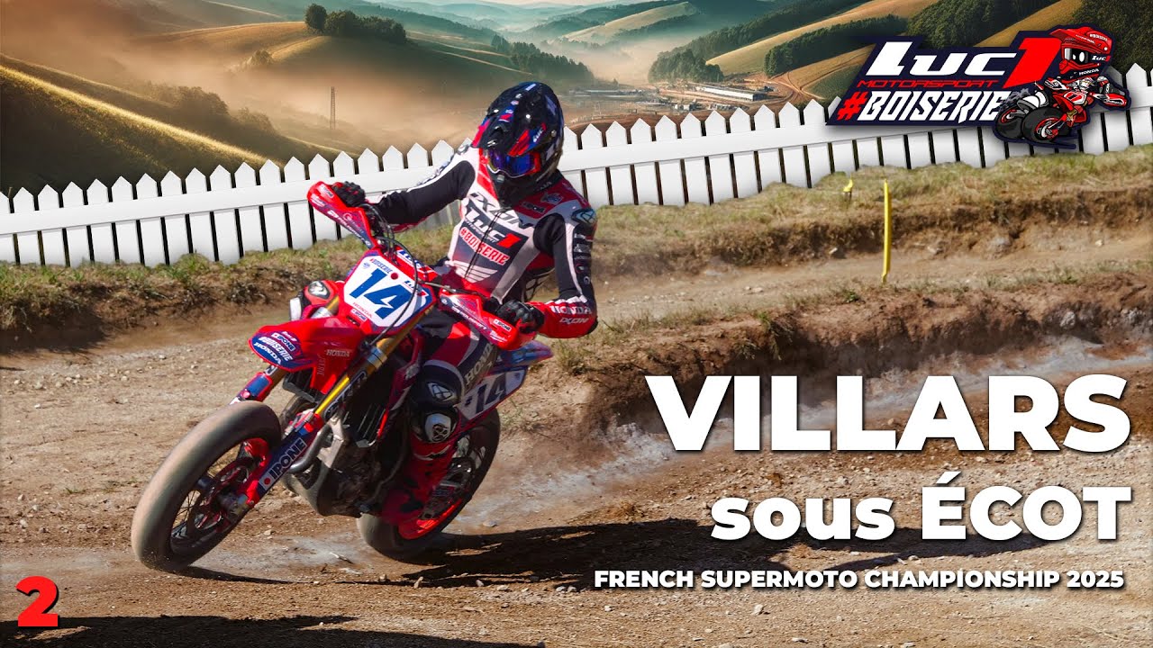 [LUC1]  French Supermoto 2025 Round 2 Villars sous écot