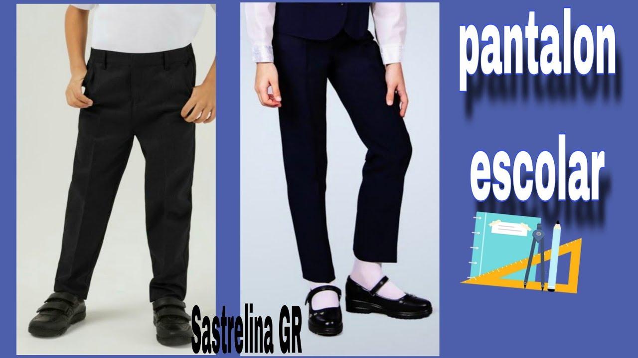 1.ª parte  PANTALÓN ESCOLAR  con elástico  en pretina  trasera  ( patrón  a medida)