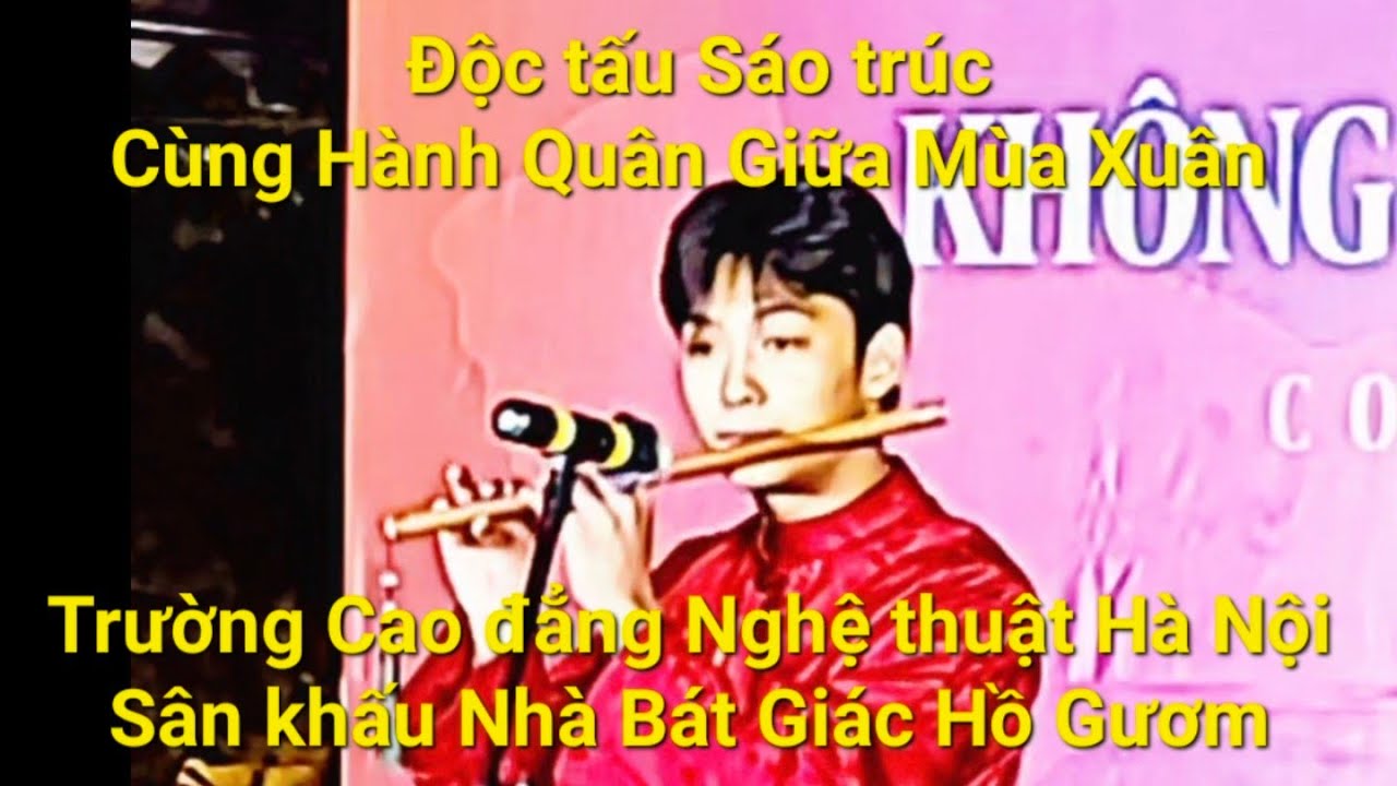 Độc tấu Sáo trúc: Cùng Hành Quân Giữa Mùa Xuân - Phố đi bộ Hồ Gươm (MediaBH1)
