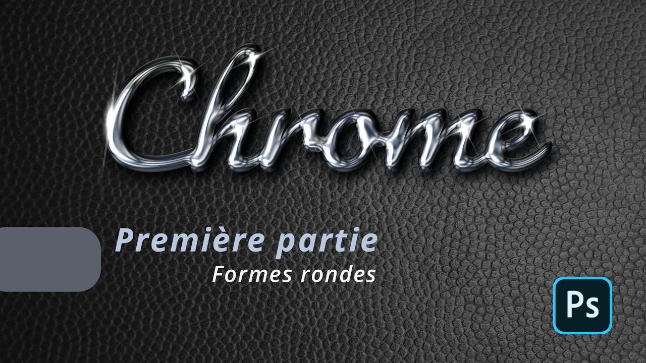 Effet de chrome rond pour vos logos dans Photoshop