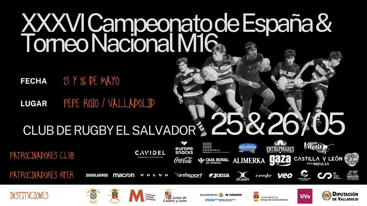 XXXVI CAMPEONATO DE ESPAÑA M16 | DOMINGO 26 MAYO