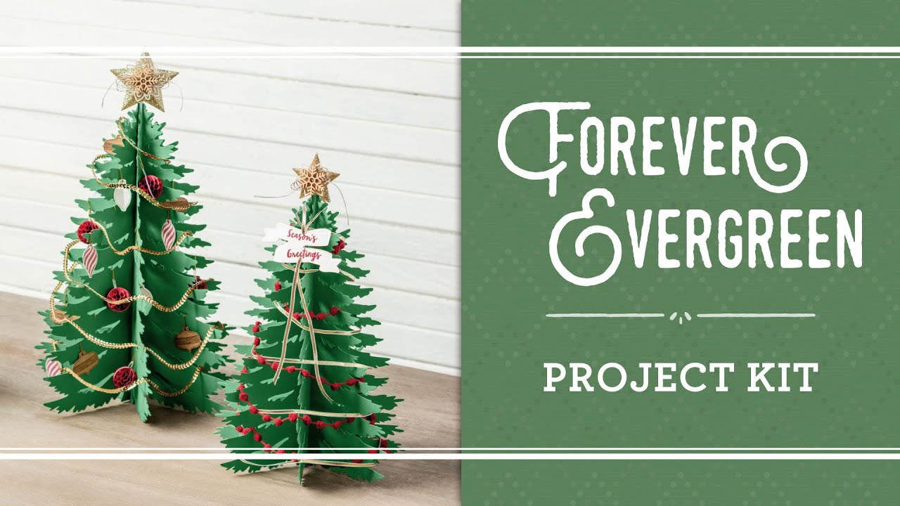 Forever Evergreen Project Kit by Stampin’ Up!