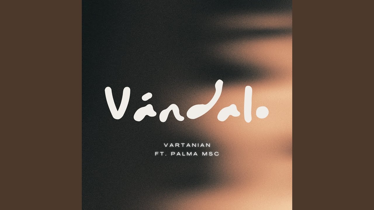 VÁNDALO (feat. Palma MSC)