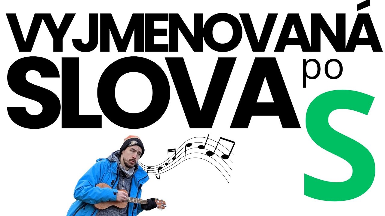 Vyjmenovaná slova v písni | S