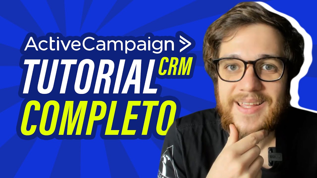 ActiveCampaign CRM Tutorial COMPLETO: Como Começar a Usar 🚀