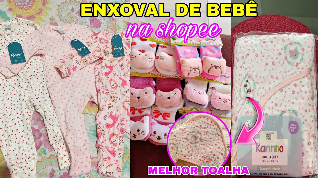 ENXOVAL DE BEBÊ NA SHOPEE |  COMPRINHAS PARA BABY MAYA COM VALORES 