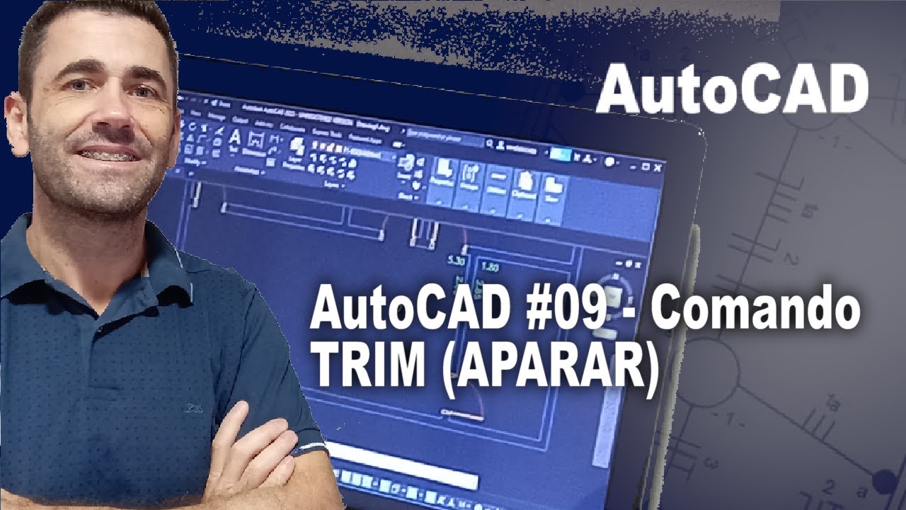 AutoCAD #09 - Comando TRIM (APARAR) AutoCad