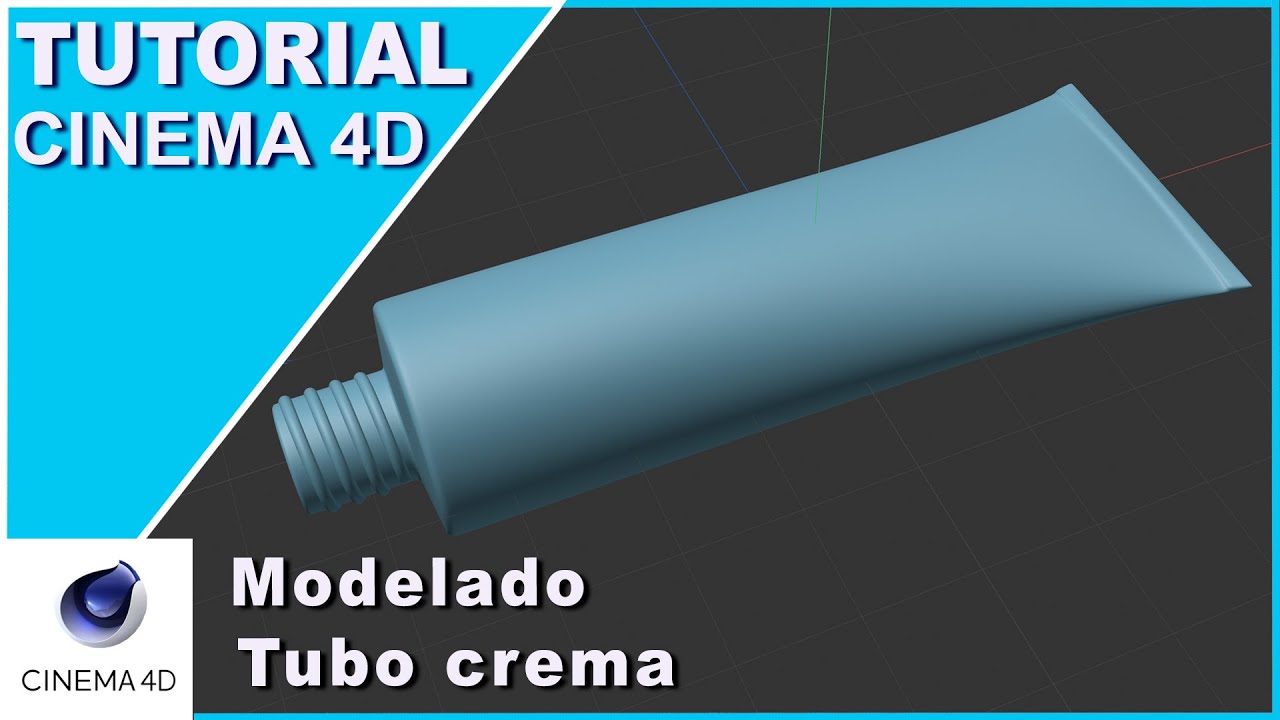MODELADO TUBO de CREMA ó pintura CINEMA 4D