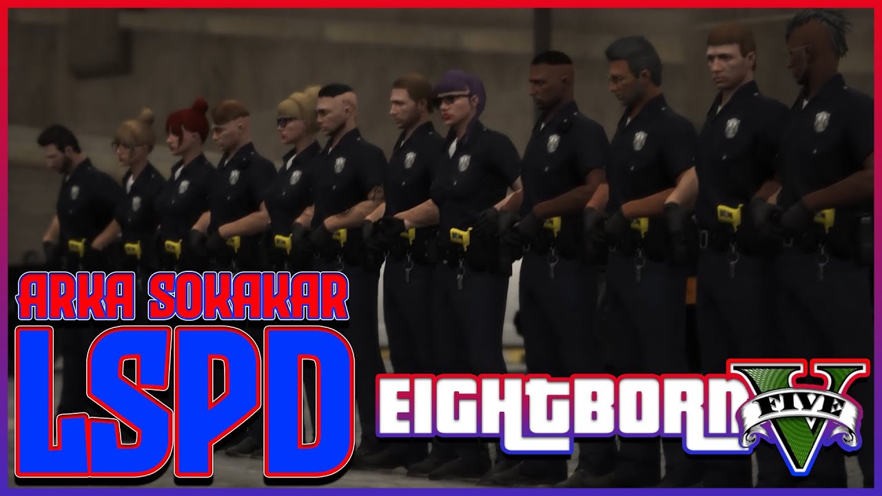 LSPD - ARKA SOKAKLAR (4K60FPS) (EIGHTBORN V)