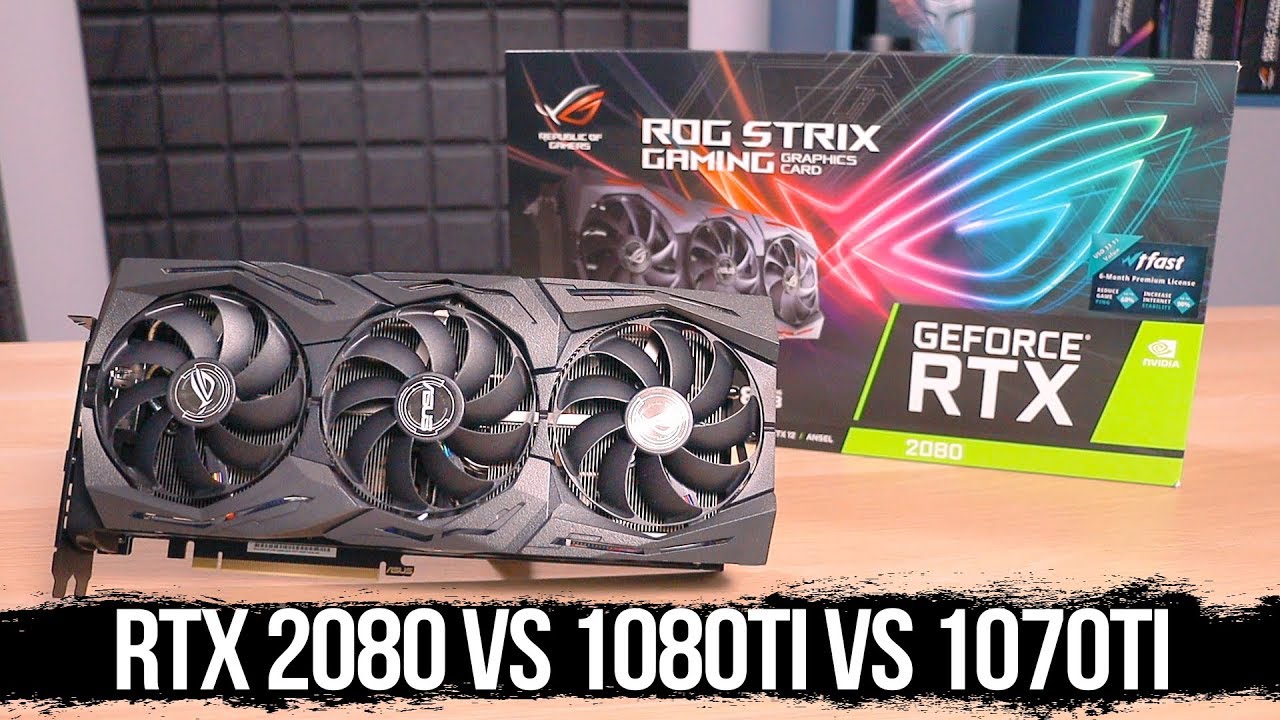 RTX 2080 vs 1080ti vs 1070ti (⬅ она тут для полноты картины)