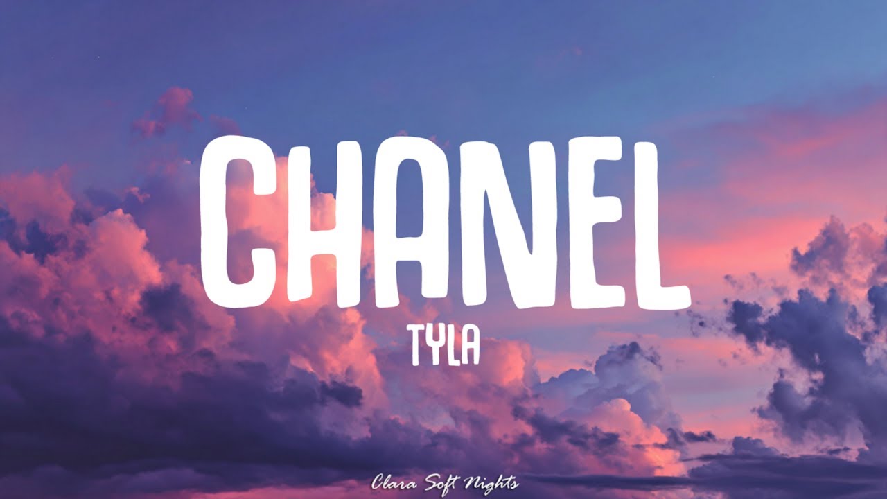Tyla - CHANEL (Lyrics)