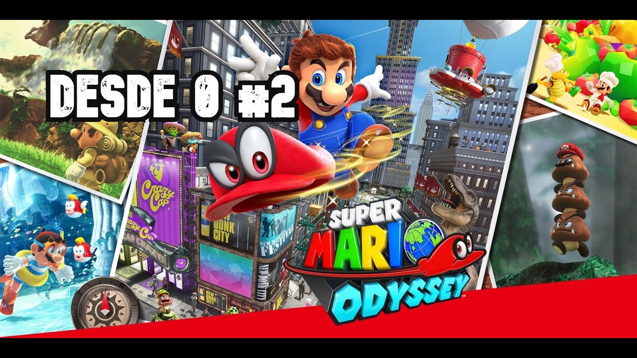 Super Mario Odyssey desde 0 hasta terminarlo 2.