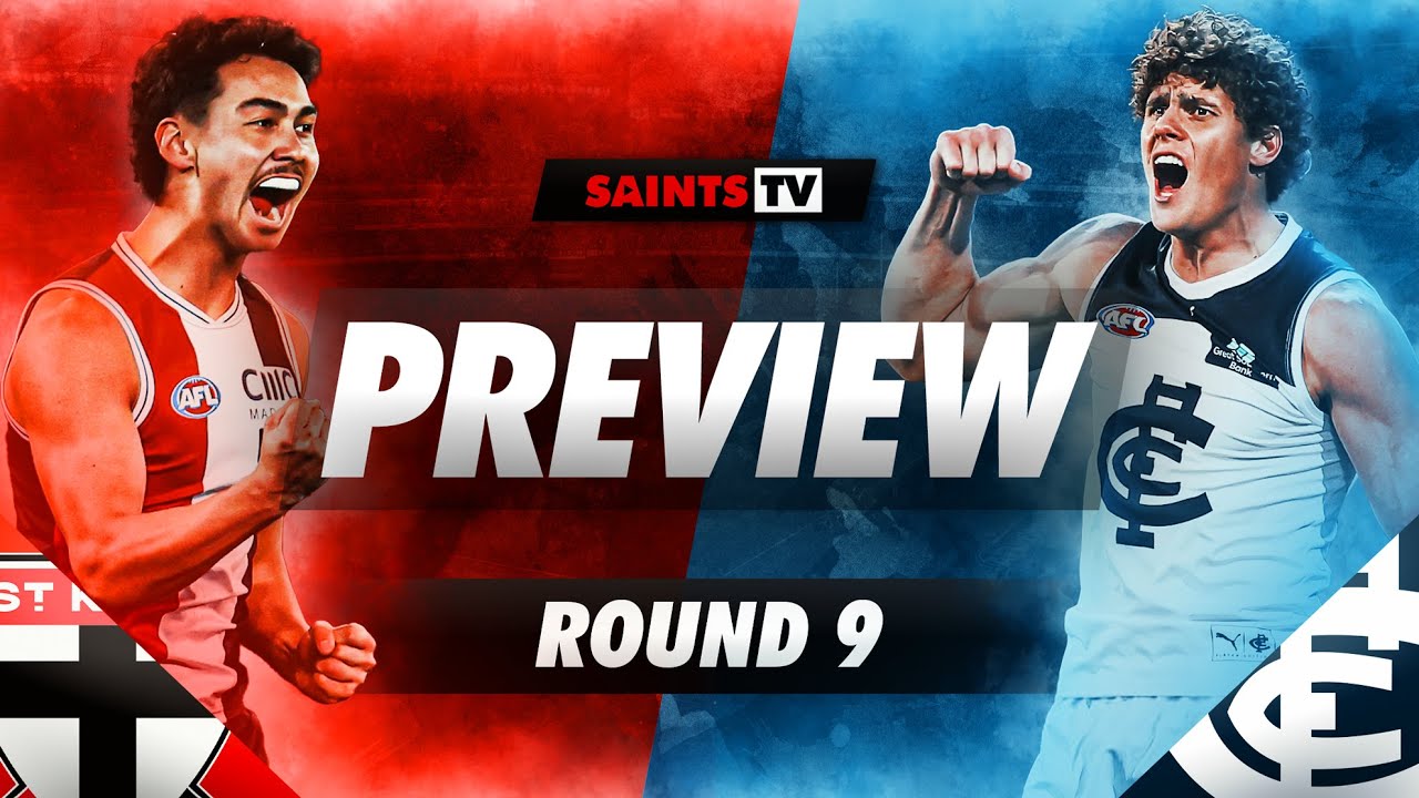 High stakes on the big stage | St Kilda v Carlton | ROUND 9 PREVIEW