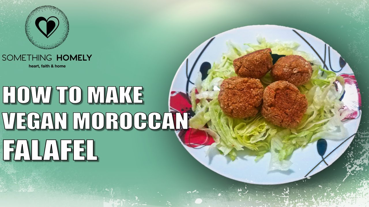 How To Make Vegan Moroccan Falafel | #falafel #vegan #easyrecipe
