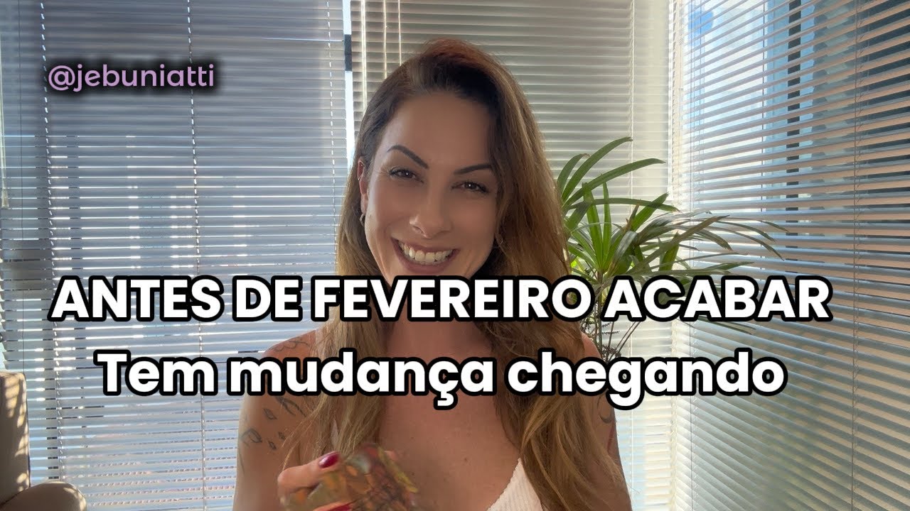 ✨NÃO IGNORE ESSES PRÓXIMOS DIAS - O que muda antes de fevereiro acabar✨