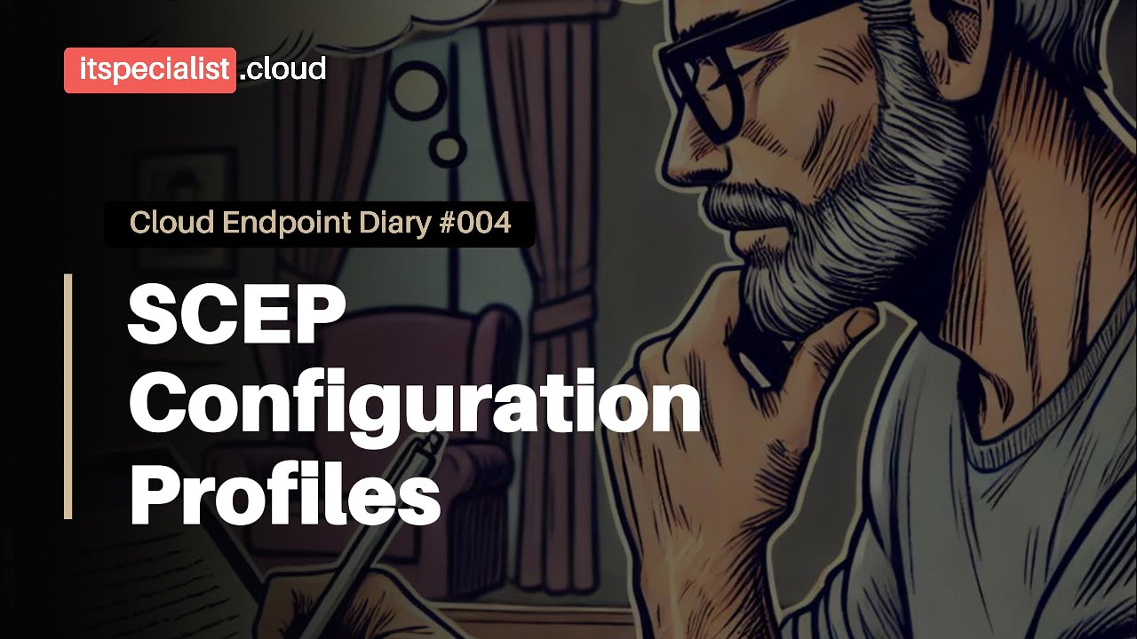 SCEP Configuration Profiles (per Intune Cloud PKI)