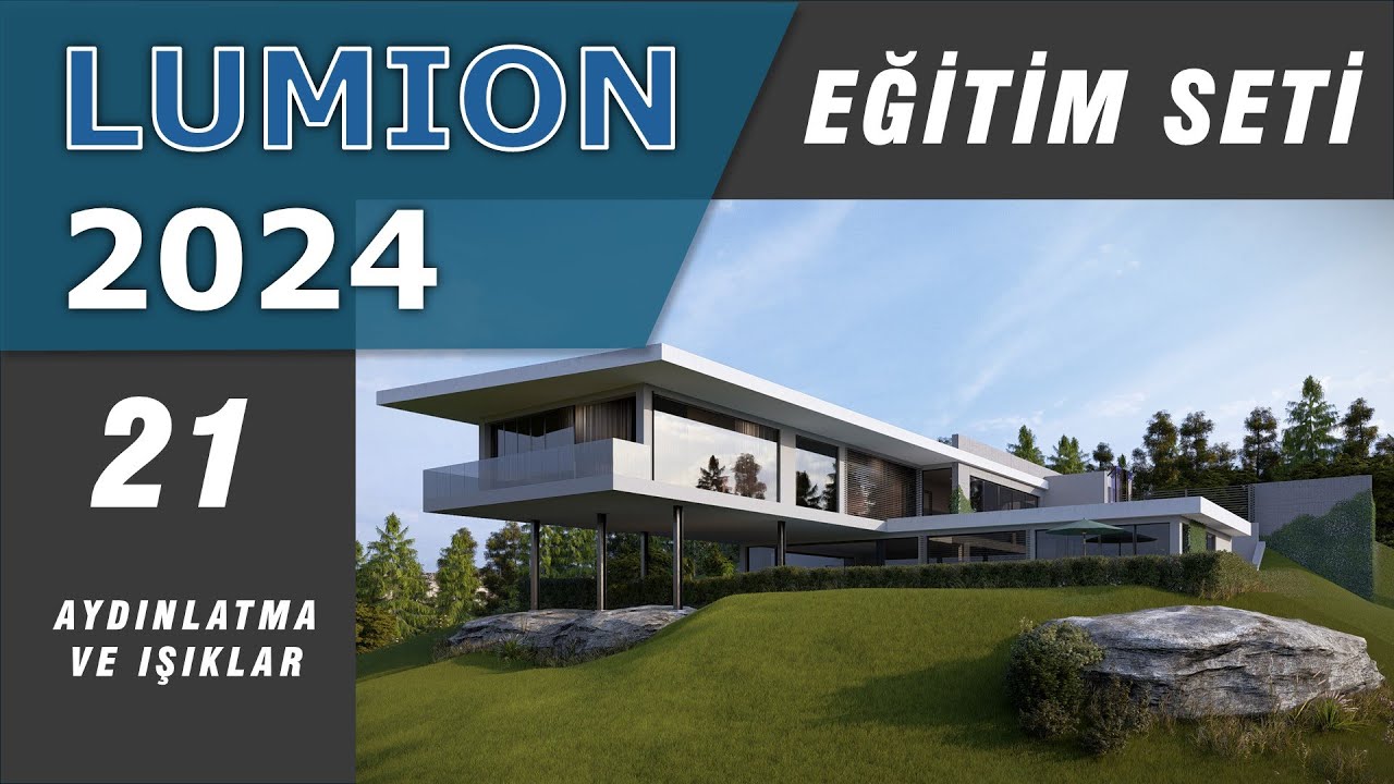 21 - Aydınlatma ve Işıklar