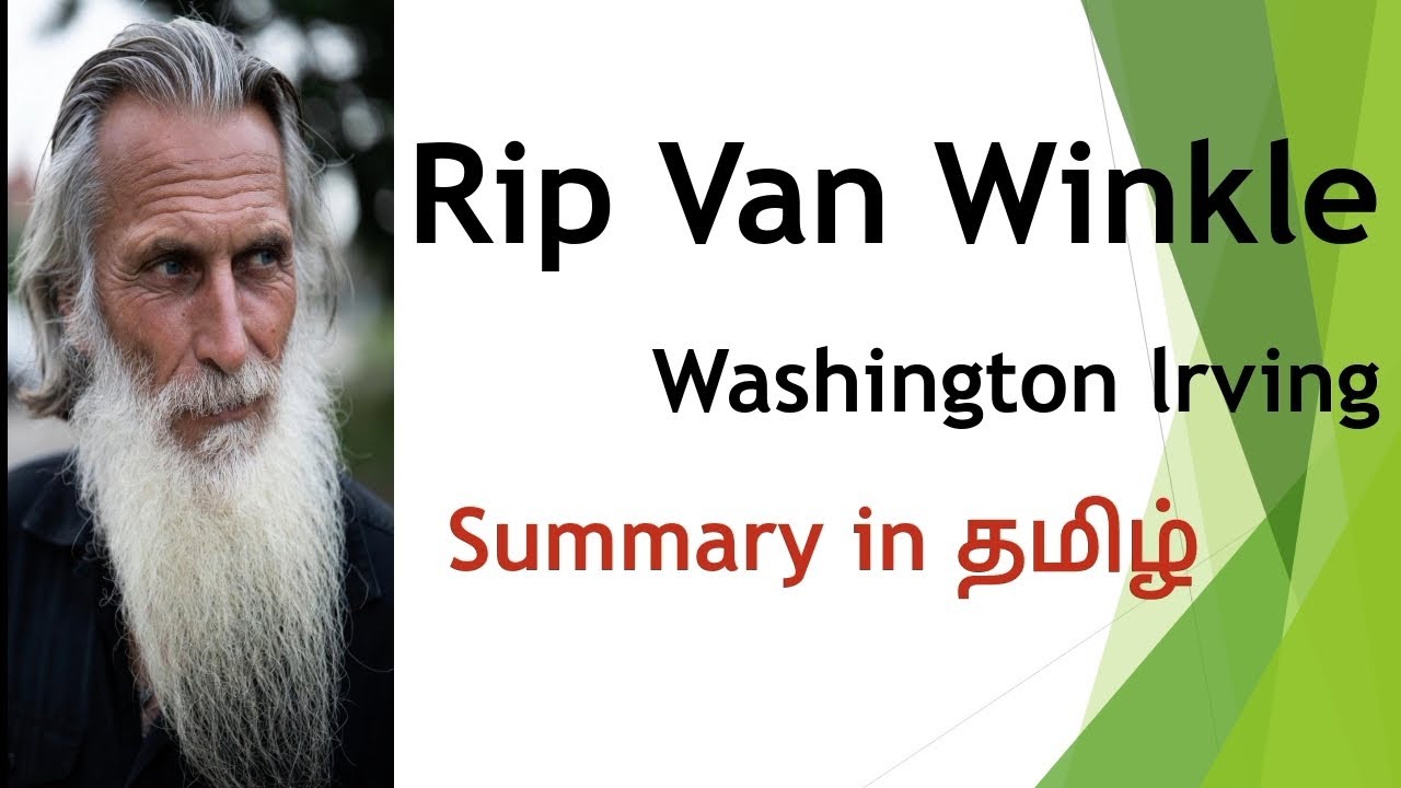 #rip van Winkle by #Washington #Irving #summary in #tamil 