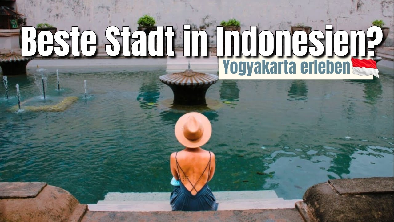 YOGYAKARTA Reiseguide 🇮🇩: Beste Sehenswürdigkeiten, Tipps & Erfahrungen