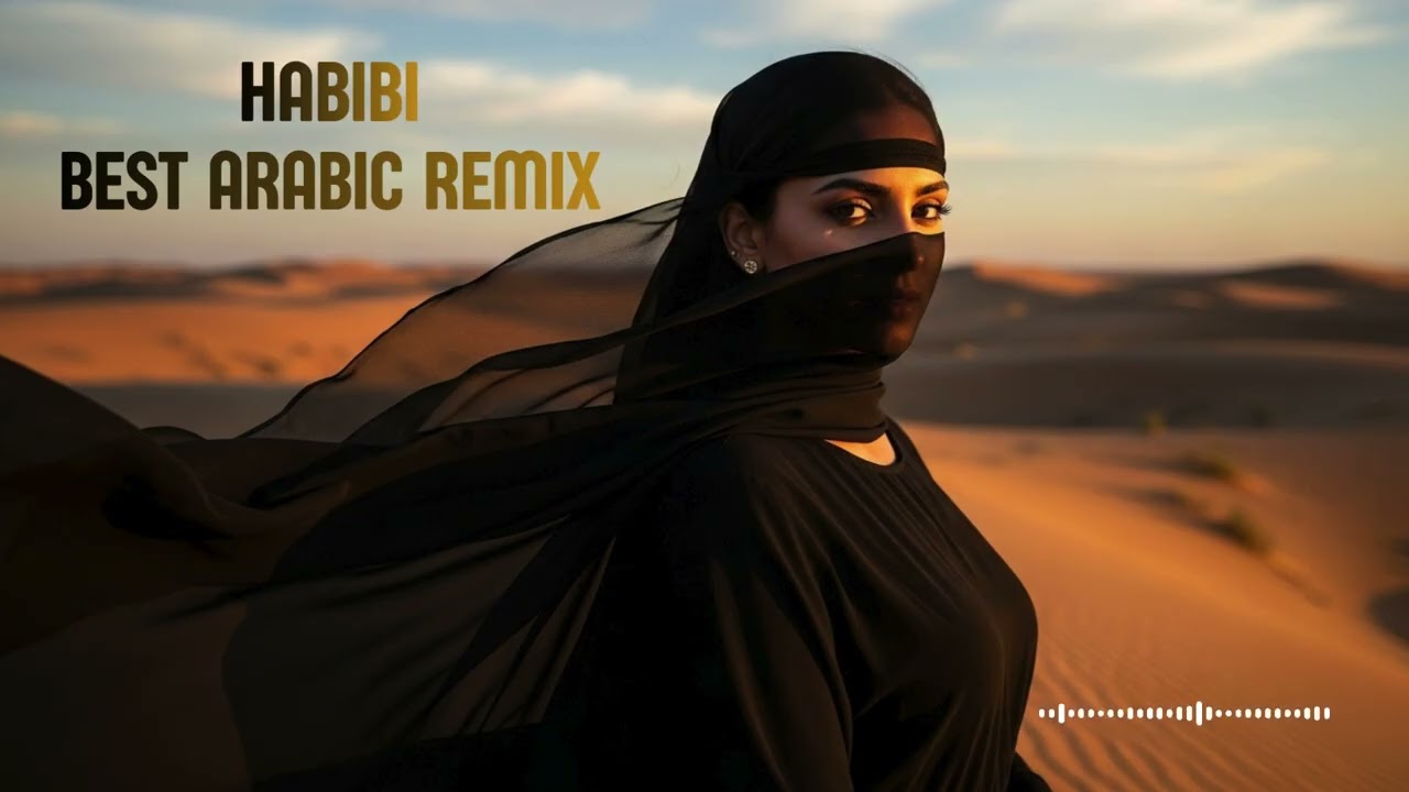 Nice Music Habibi Remix 2026 | Deep Chill Arabic Mix
