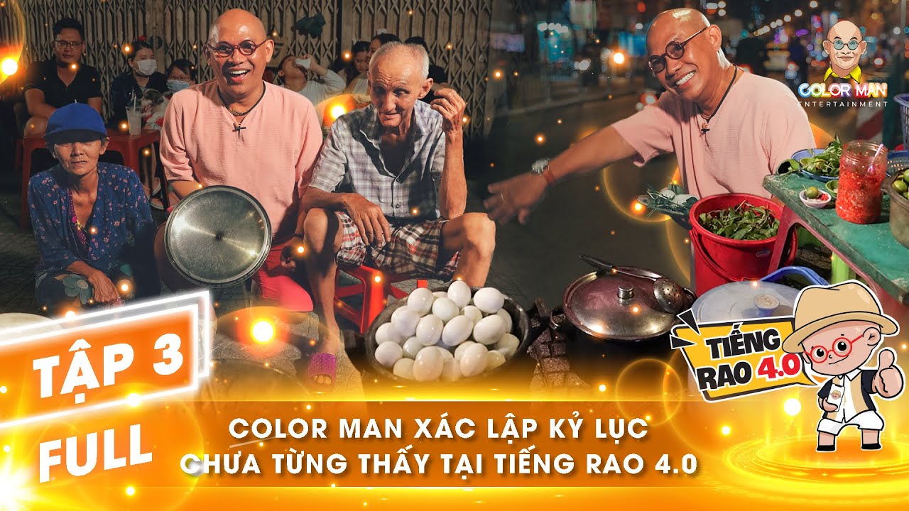 Tiếng Rao 4.0|Chú Vinh, cô Huê: Color Man lập kỷ lục bán 170 trứng lộn trong 1 tiếng giúp 2 cụ U70