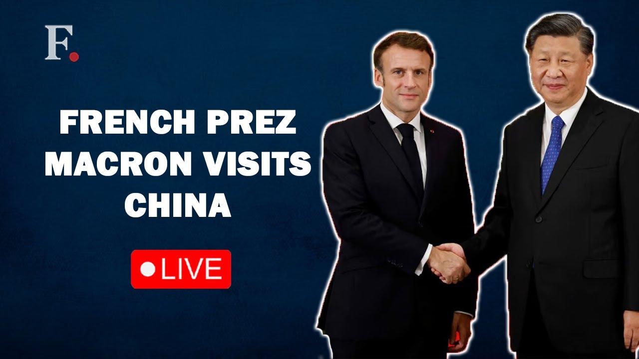 LIVE: French President Emmanuel Macron Arrives In China For A State Visit