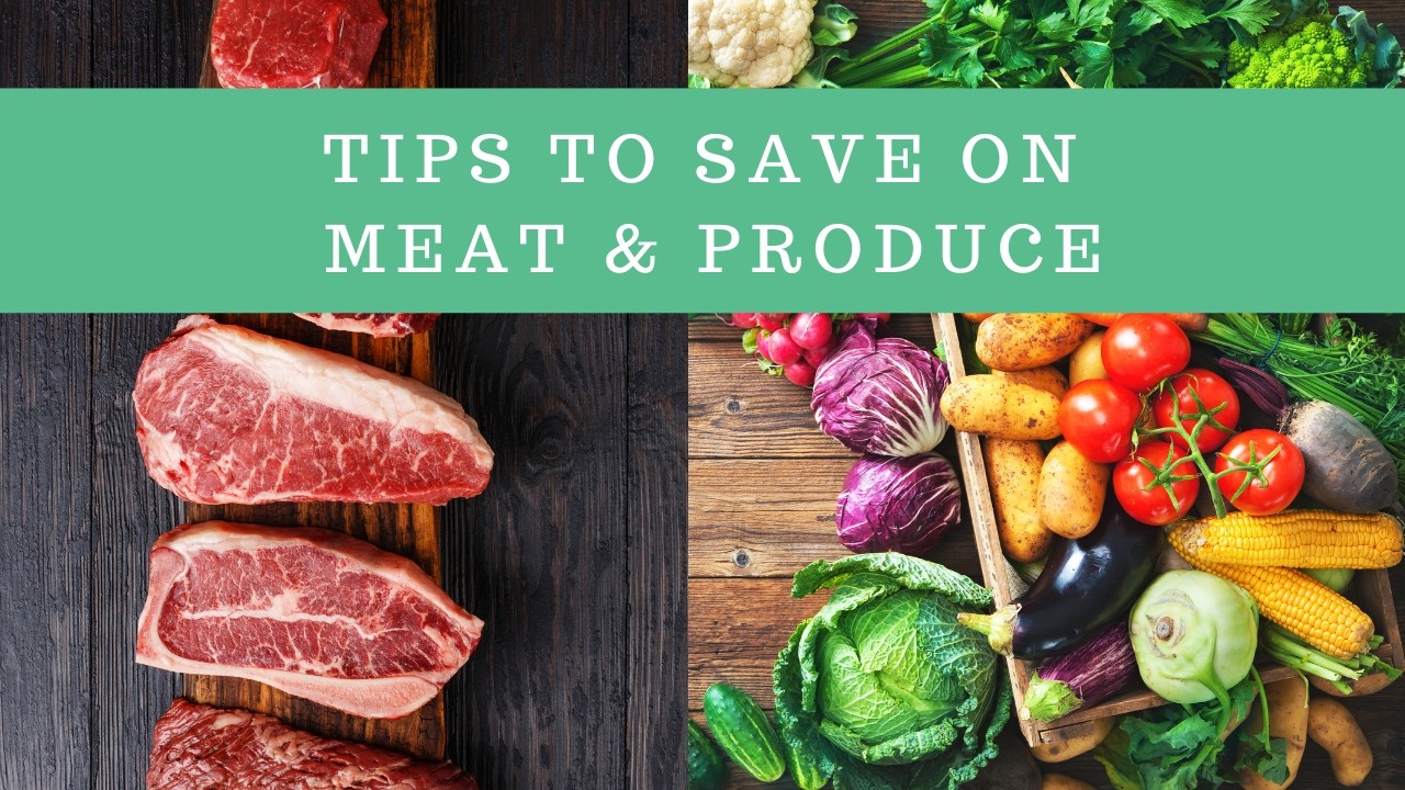 How to Save on Meat and Produce + Live Q&A